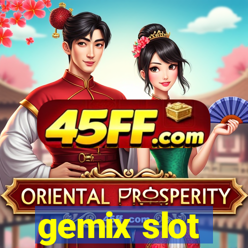gemix slot